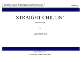 Straight Chillin' Jazz Ensemble sheet music cover